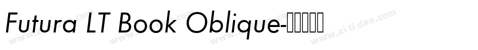 Futura LT Book Oblique字体转换